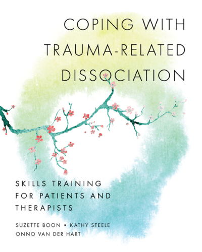 Coping with trauma-related dissociation: skills training for patients and their therapists