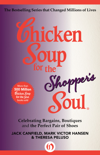 Chicken Soup for the Shopper's Soul