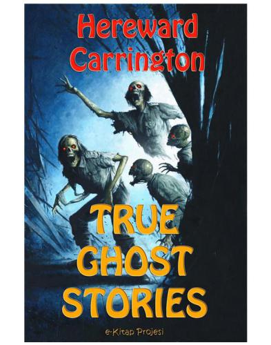 True Ghost Stories