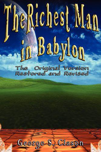 The Richest Man in Babylon