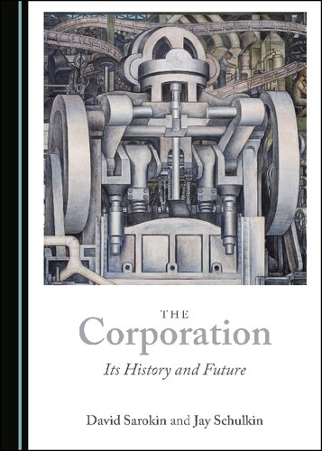 The Corporation: Its History and Future