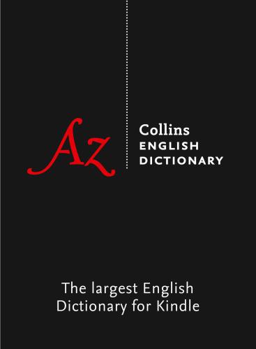 Collins English Dictionary Complete and Unabridged edition