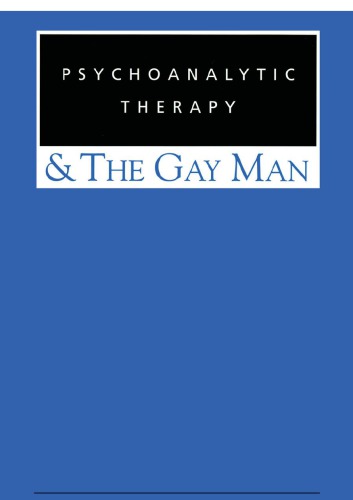 Psychoanalytic therapy and the gay man