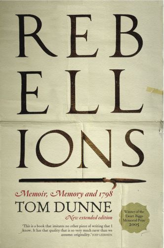 Rebellions: Memoir, Memory and 1798