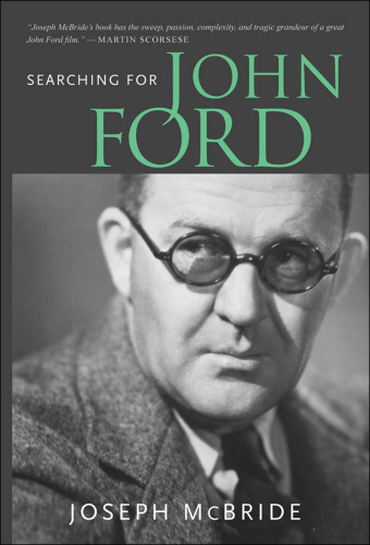 Searching for John Ford: a life