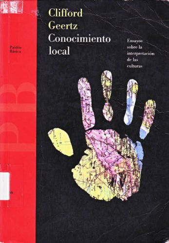 Conocimiento local. ensayos sobre la interpretación de las culturas