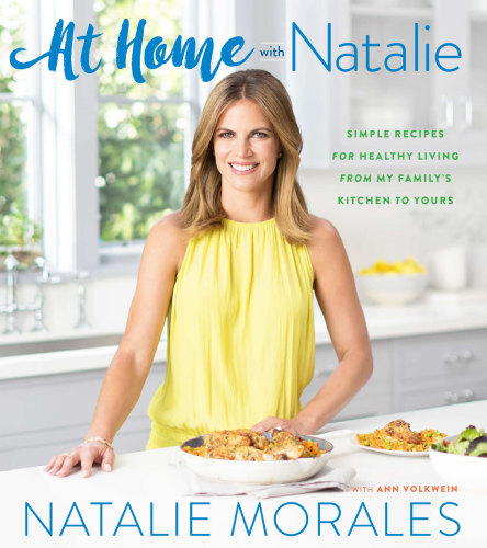 At home with Natalie: simple recipes for healthy living from my family's kitchen to yours