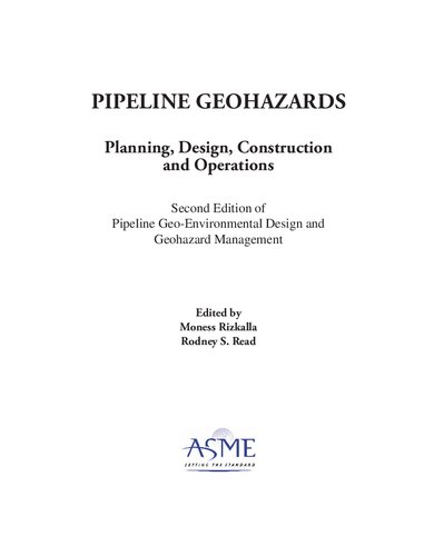 Pipeline Geohazards: Planning, Design, Construction and Operations