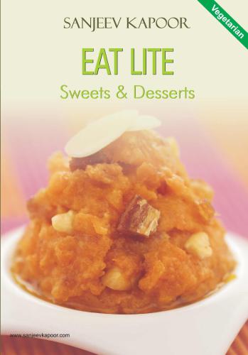 Eat Lite Vegetarian Sweets and Desserts