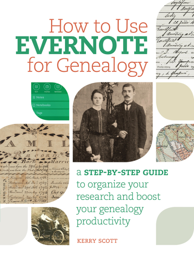 How to use Evernote for genealogy: a step-by-step guide to organize your research and boost your genealogy productivity