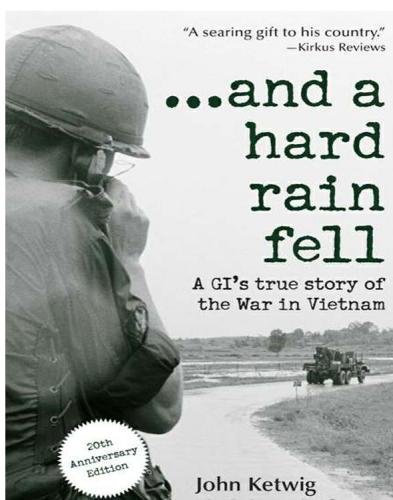 --and a hard rain fell: a GI's true story of the war in Vietnam