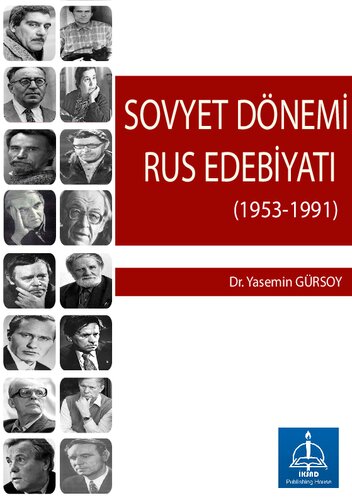 Sovyet Dönemi Rus Edebiyatı (1953-1991)