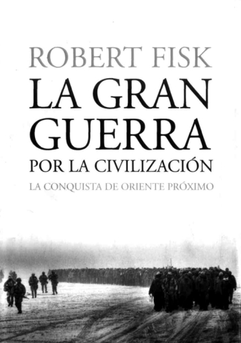 La gran guerra por la civilización