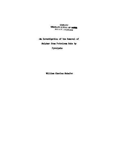 An Investigation of the Removal of Sulphur from Petroleum Coke by Pyrolysis