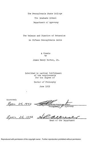 THE RELEASE AND FIXATION OF POTASSIUM IN FIFTEEN PENNSYLVANIA SOILS