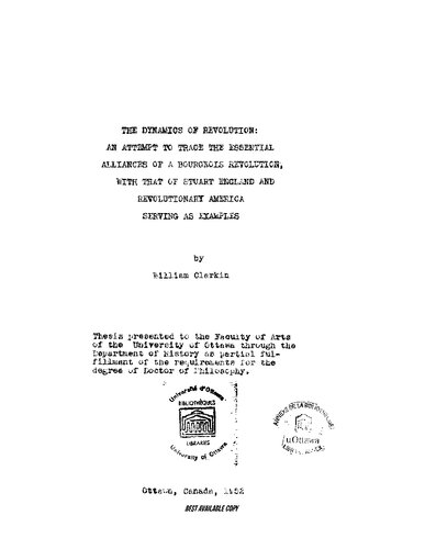 The dynamics of revolution: An attempt to trace the essential alliances of a bourgeois revolution with that of Stuart England and revolutionary America serving as examples