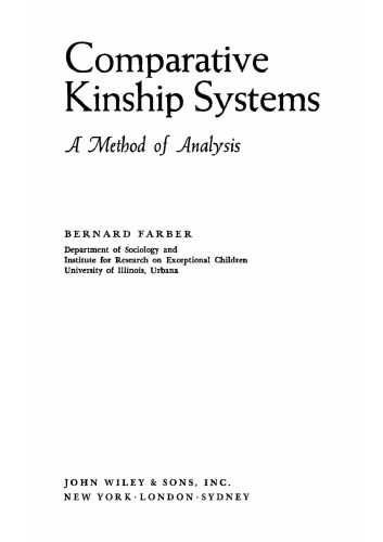 Comparative Kinship Systems: A Method of Analysis