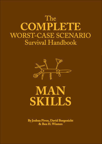 The complete worst-case scenario survival handbook: dating & sex