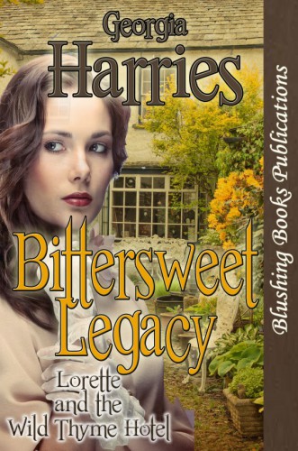 Bittersweet Legacy: Lorette and the Wilde Thyme Hotel