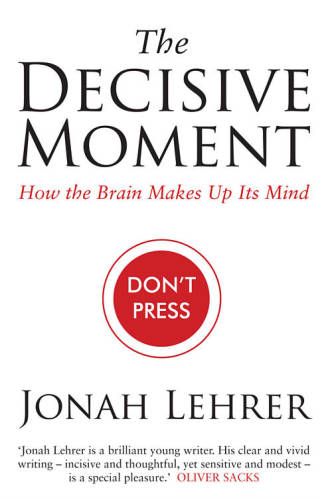 The decisive moment how the brain makes up its mind