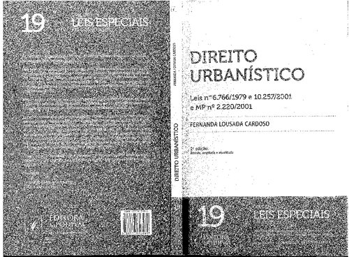 Direito Urbanístico: Leis nº 6.766/1979 e 10.257/2001 e MP nº 2.220/2001