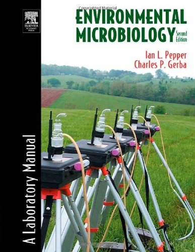 Environmental Microbiology, : A Laboratory Manual