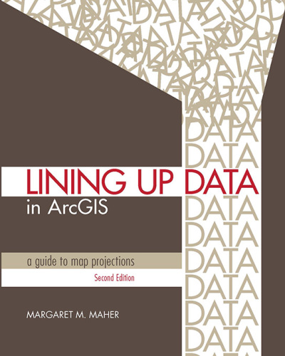 Lining up data in ArcGIS: a guide to map projections