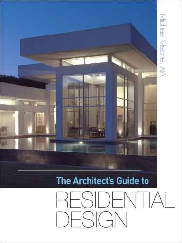 The Architect's Guide to Residential Design