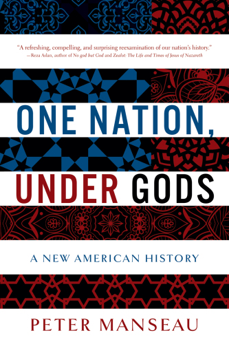 One nation, under gods: a new American history