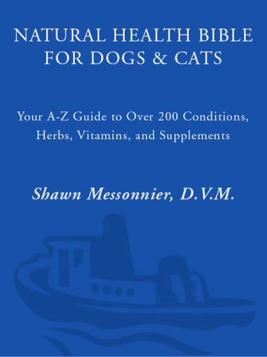 Natural Health Bible for Dogs & Cats