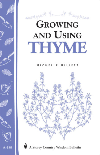 Growing & Using Thyme