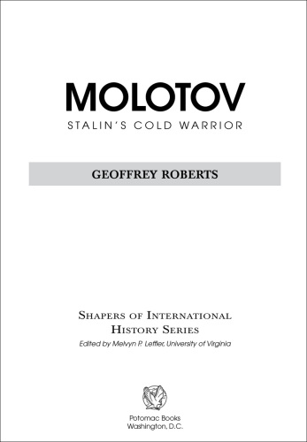 Molotov: Stalin's cold warrior