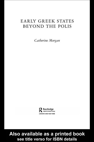 Early Greek states beyond the polis