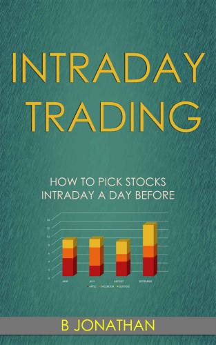 INTRADAY TRADING: How to pick stocks intraday a day before