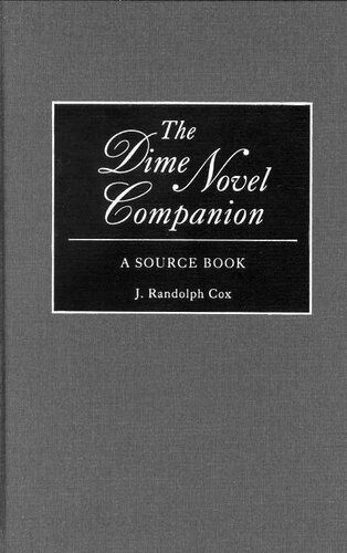 The Dime Novel Companion: A Source Book