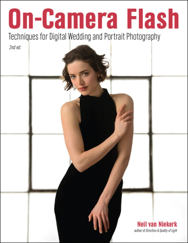 On-camera flash: techniques for digital wedding and portrait photography