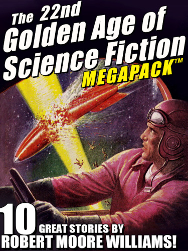 The 22nd Golden Age of Science Fiction Megapack