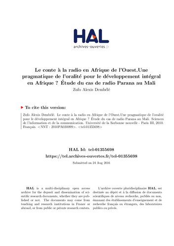 Le conte à la radio en Afrique de lʼOuest. Une pragmatique de lʼoralité pour le développement intégral en Afrique? Étude du cas de radio Parana au Mali