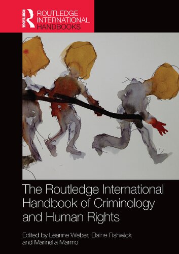 The Routledge international handbook of criminology and human rights