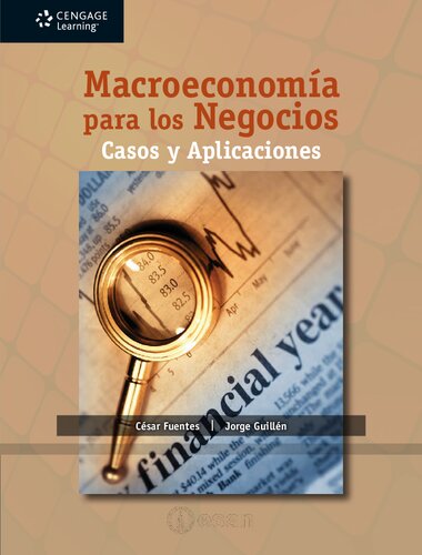 Macroeconomía para los negocios : casos y aplicaciones.