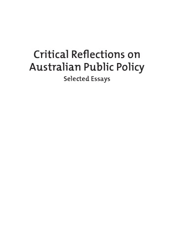 Critical reflections on Australian public policy: selected essays