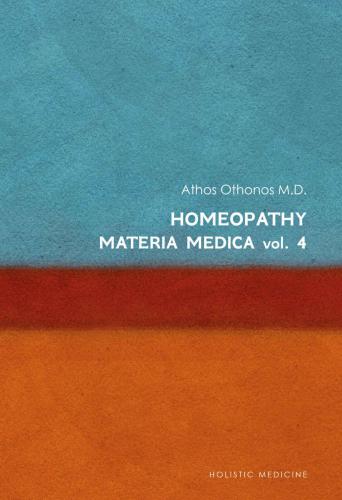 Homeopathy: Materia Medica Vol. 4