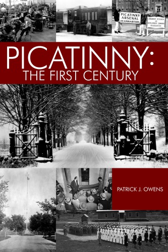 Picatinny: The First Century