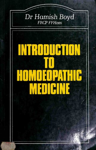 Introduction to Homoeopathic Medicine (The Beaconsfield Homoeopathic Library)