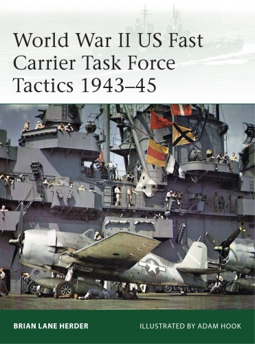 WWII US Fast Carrier Task Force Tactics 1943-45