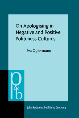 On Apologising in Negative and Positive Politeness Cultures