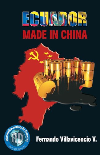 Ecuador made in china (Spanish Edition)