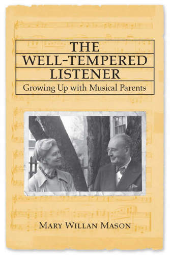 The well-tempered listener: growing up with musical parents