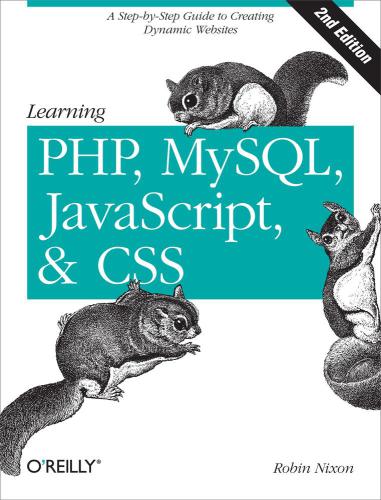 Learning PHP, MySQL & JavaScript: with JQuery, CSS & HTML5