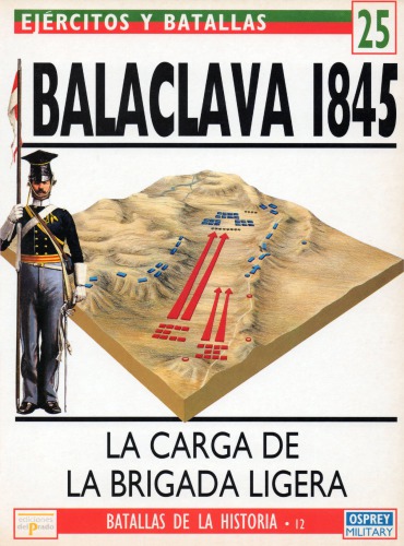 Balaclava 1845. La Carga de la Brigada Ligera: John Sweetman